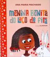 Menina Bonita Do Laço De Fita
