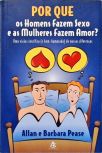 Por que os homens fazem sexo e as mulheres fazem amor?