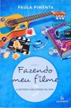 Fazendo Meu Filme - O Roteiro Inesperado De Fani