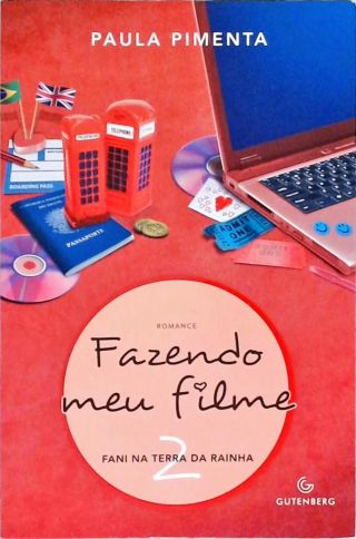 Fazendo Meu Filme: Fani Na Terra Da Rainha