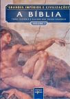 Grandes Impérios E Civilizações: A Bíblia -  Em 2 Volumes