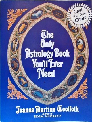 The Only Astrology Book You ll Ever Need