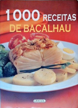 1000 Receitas Com Bacalhau