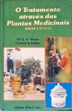 O Tratratamento através das Plantas Medicinais - Em 3 Volumes