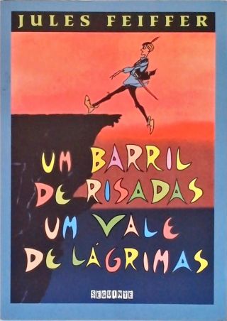 Um Barril De Risadas, Um Vale De Lágrimas