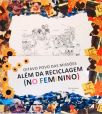 Oitavo Povo das Missões: Além da Reciclagem (No Feminino) - Em 2 Volumes