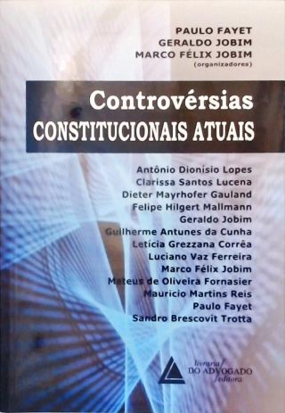 Controvérsias Constitucionais Atuais