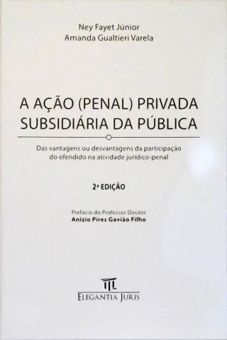 Ação Penal Privada Subsidiária da Pública