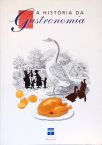 A História Da Gastronomia