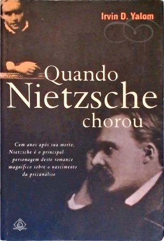 Quando Nietzsche Chorou