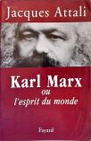 Karl Marx ou LEsprit du Monde