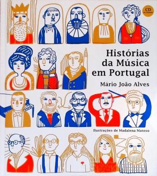 Histórias da Música em Portugal (Inclui Cd)