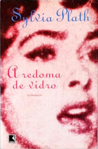A Redoma De Vidro