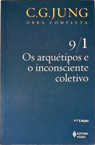 Os Arquétipos E O Inconsciente Coletivo
