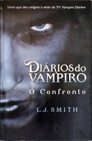 Diários do vampiro: O confronto