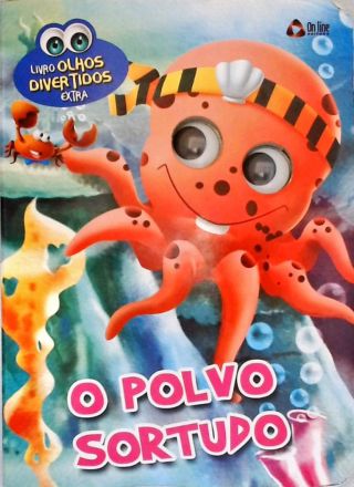 Olhos Divertidos Extra: O Polvo Sortudo