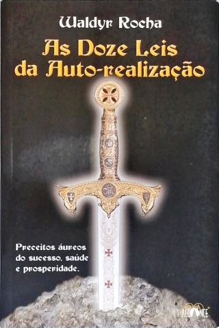As Doze Leis da Auto-Realização