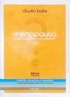 Menopausa: O Que Esperar E Como Resolver