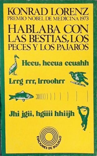 Hablaba con las Bestias, los Peces y los Pajaros
