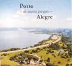 Porto - De Muitos Parques - Alegre