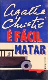 É Fácil Matar