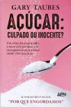 Açúcar: Culpado Ou Inocente?