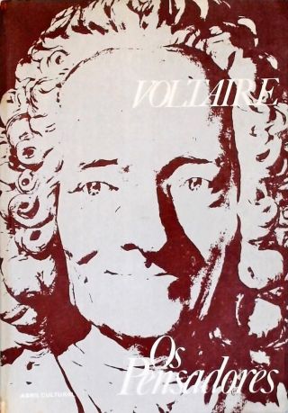Os Pensadores: Voltaire