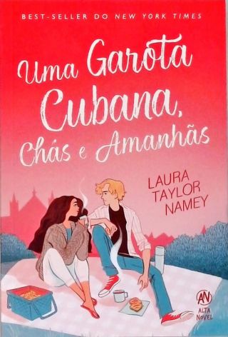 Uma Garota Cubana, Chás e Amanhãs