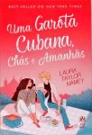 Uma Garota Cubana, Chás e Amanhãs