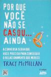Por Que Você Não Se Casou Ainda
