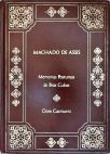 Memórias Póstumas de Brás Cubas - Dom Casmurro
