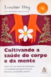 Cultivando A Saúde Do Corpo E Da Mente