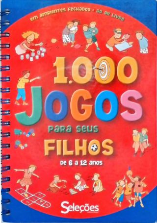 1000 Jogos Para Seus Filhos