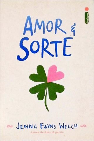 Amor & Sorte