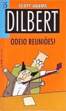 Dilbert: Odeio Reuniões!