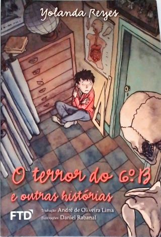 O Terror Do 6º B