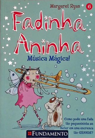 Fadinha Aninha: Música Mágica!