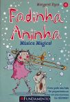 Fadinha Aninha: Música Mágica!