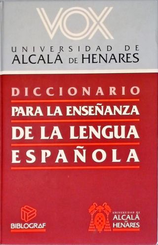 Vox: Diccionario Para La Enseñanza De La Lengua Española
