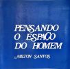 Pensando o Espaço do Homem