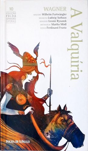 A Valquíria (Inclui 2 Cds)