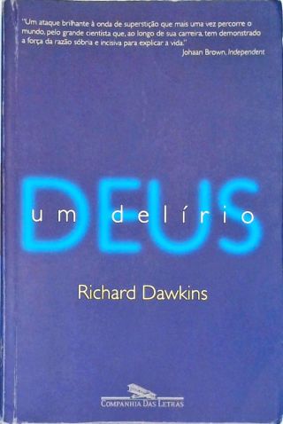 Deus Um Delírio
