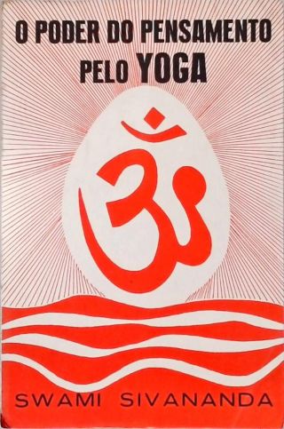 O Poder Do Pensamento Pelo Yoga