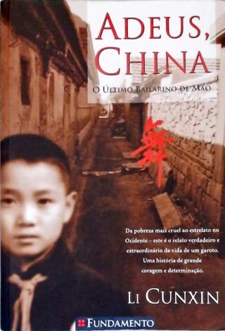 Adeus China - O Último Bailarino De Mao