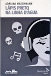 Lápis Preto na Linha Dágua