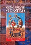 Como Prever O Destino - Em 2 Volumes