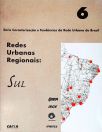 Redes Urbanas Regionais: Sul