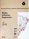 Redes Urbanas Regionais: Sul