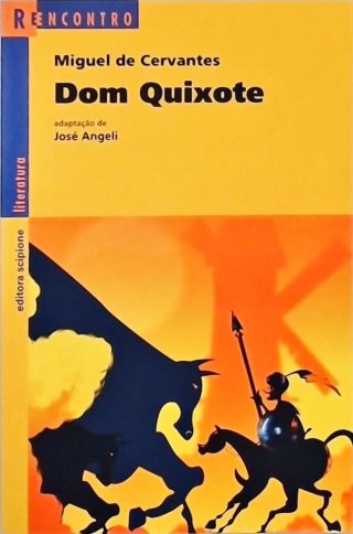 Dom Quixote (adaptado)