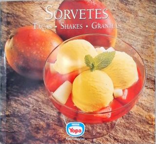 Sorvetes - Taças - Shakes - Granitas